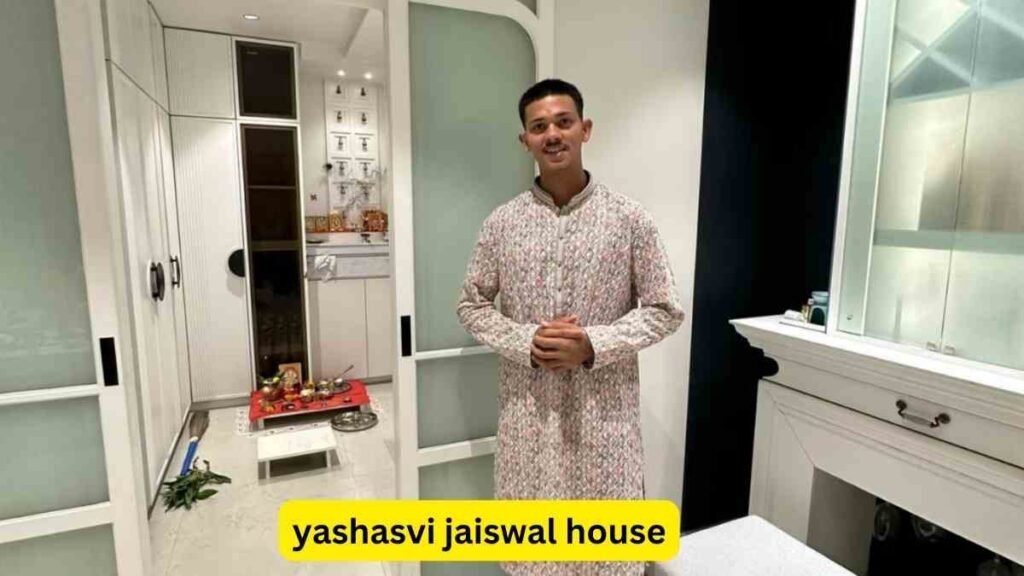 yashasvi jaiswal house