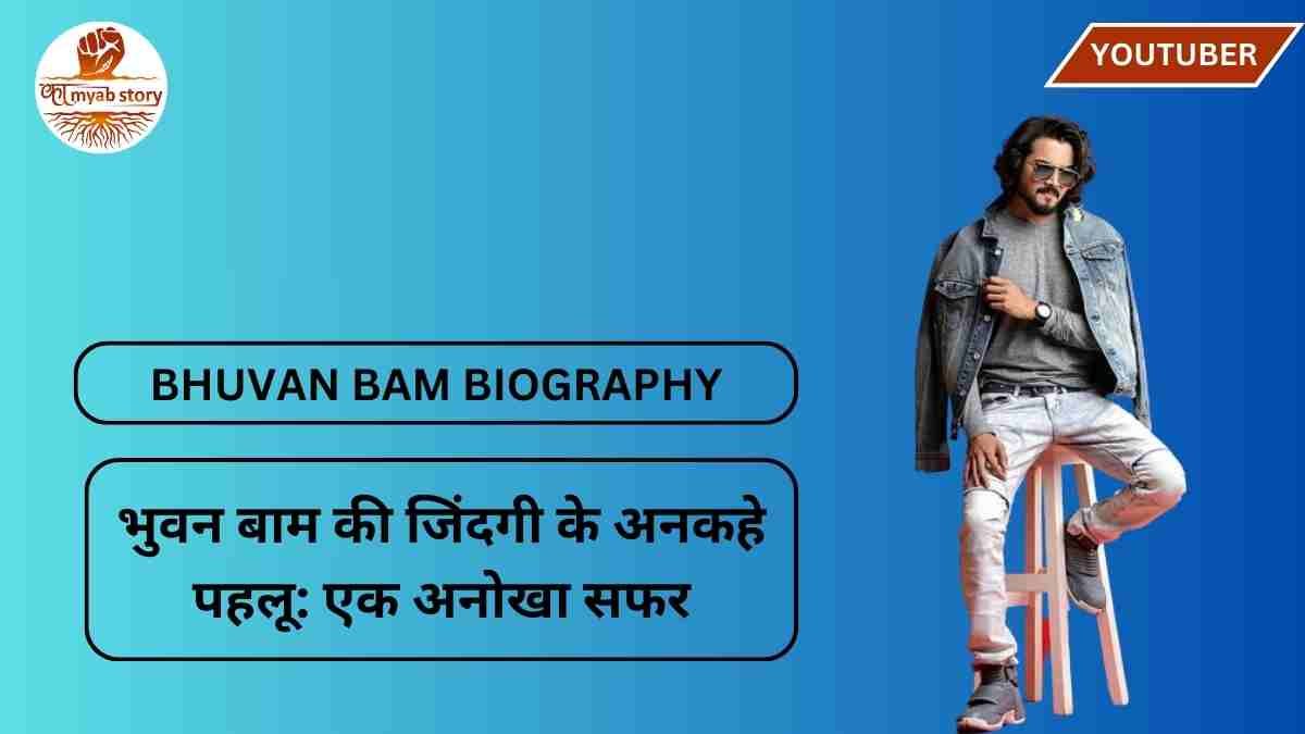 bhuvan bam biography