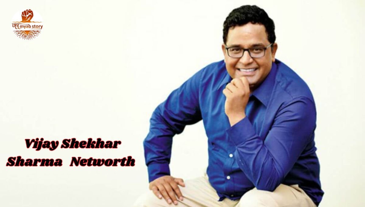 Vijay Shekhar Sharma Networth 2025